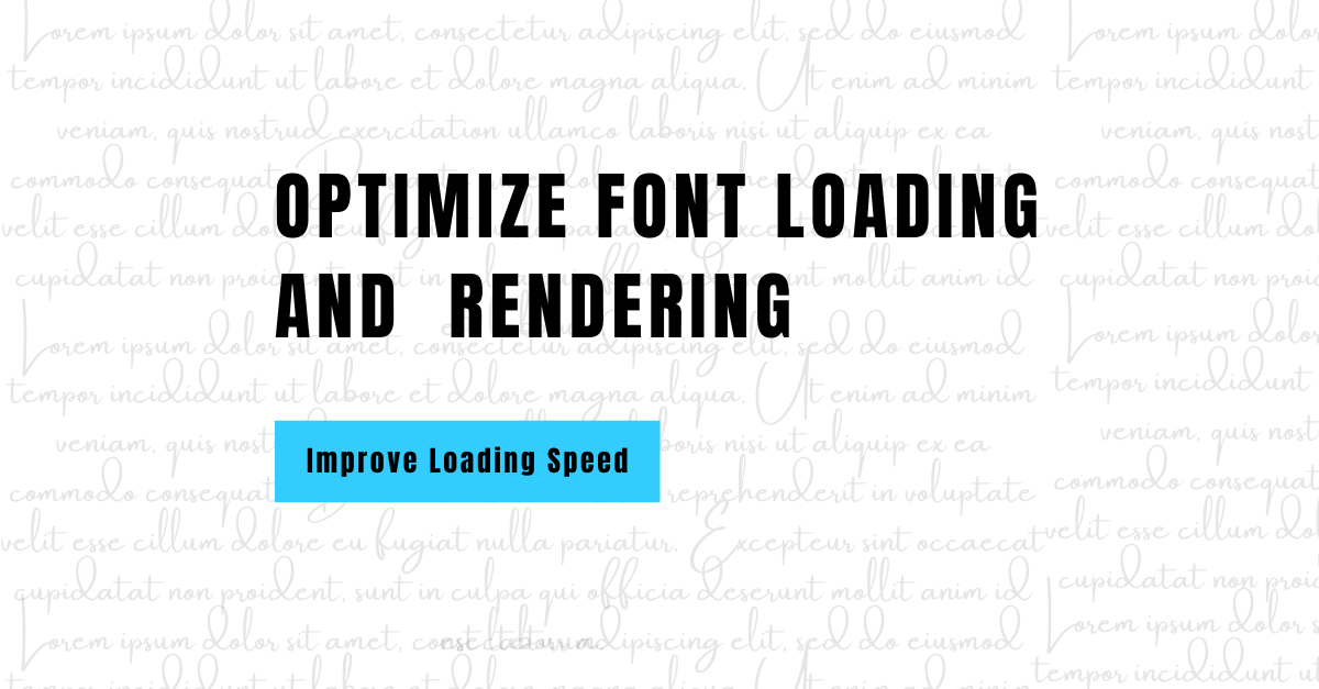 Optimize fonts loading and rendering on web application